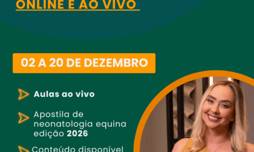 11° Curso de Imersão a Neonatologia Equina